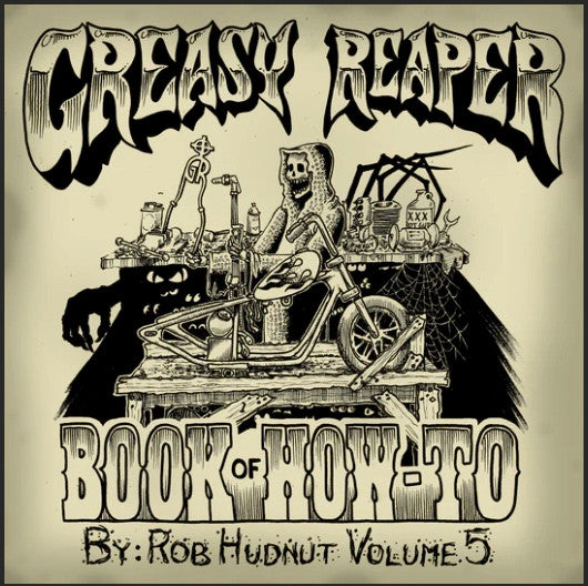 Greasy Reaper Book of How-To Vol. 5