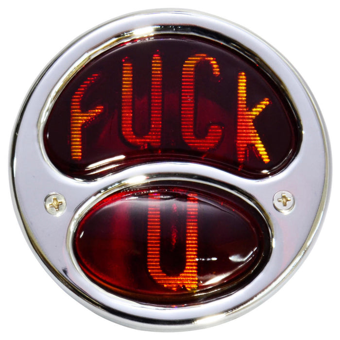 "Fuck You" Duo Lamp Model A Motorcycle Tail Light - Chrome